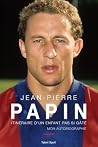 Jean-Pierre Papin...