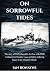 On Sorrowful Tides by Ian Ronayne