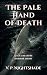 The Pale Hand of Death by V. P. Nightshade
