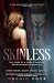 Skinless: The Story of a Fe...