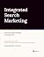 Integrated Search Marketing...