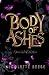 Body of Ashes: Special Edit...