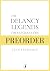 The Delancy Legends: The Hu...