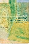 Un refugio en la espesura Un refugio en la espesura