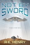 Not by Sword