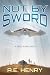 Not by Sword by A. E. Henry