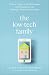 The Low-Tech Family: A Pare...