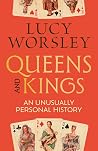 Queens and Kings:...