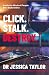 Click. Stalk. Destroy.: Inside the Minds of People Who Stalk Online