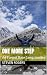 One More Step: An Everest B...