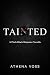 Tainted: A Pitch Black Roma...