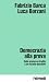 Democrazia alla prova: Dall...