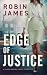 Edge of Justice (Mara Brent...