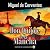Don Quijote de la Mancha by Miguel de Cervantes