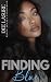 Finding Blue by Dee LaSure