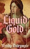 Liquid Gold