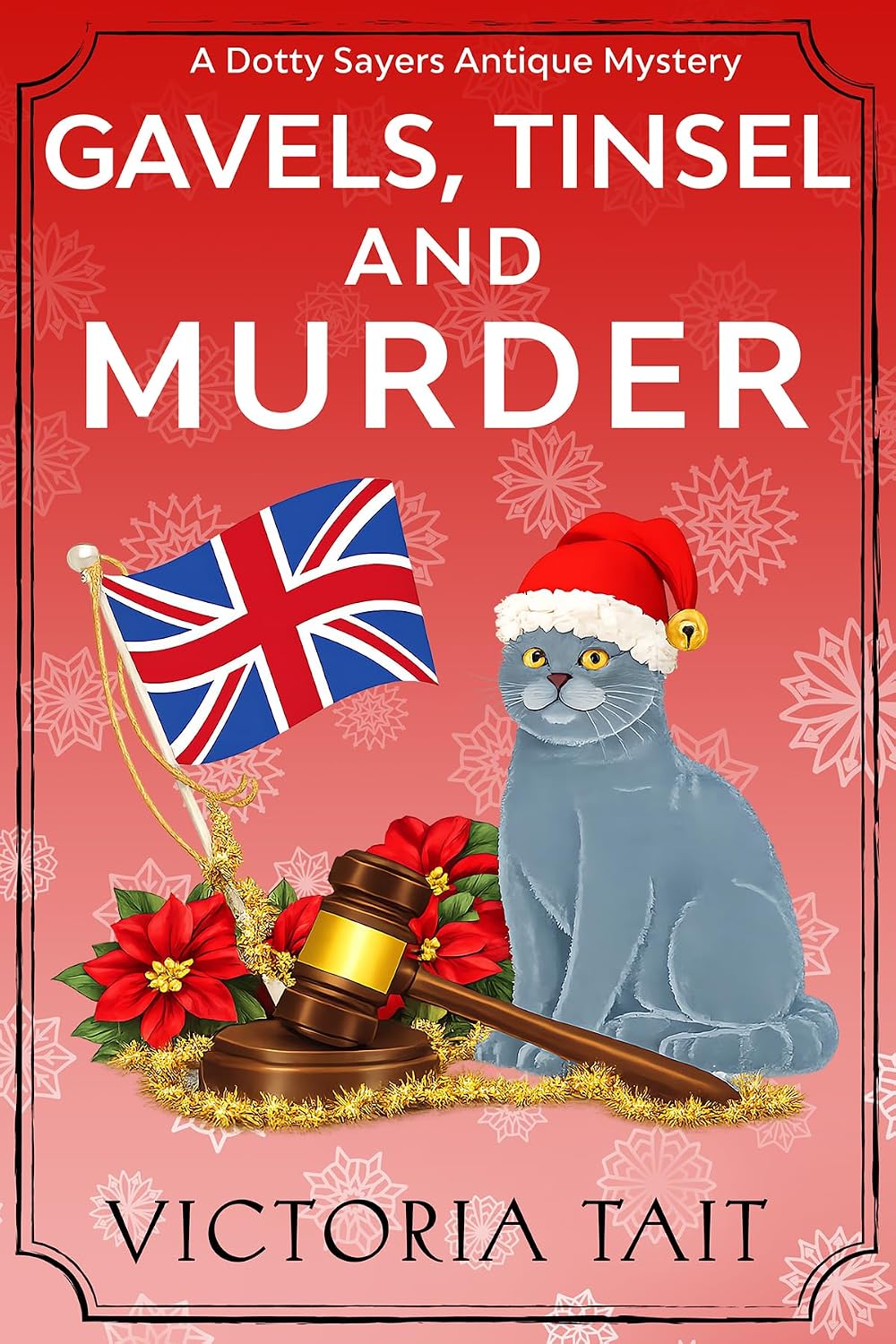 Read Gavels, Tinsel and Murder (A Dotty Sayers Antique Mystery Book 4)