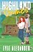 Highland Games (Kinloch, #1)