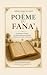 POÈME DU FANÂ': Commentaire...