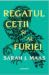 Regatul cetii si al furiei by Sarah J. Maas
