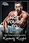 Not Yours to Want