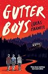 Gutter Boys by Lucas Maxwell