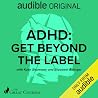 ADHD: Get Beyond ...