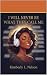 I Will Never Be What They Call Me by Kimberly L. Nelson