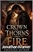 Crown of Thorns and Fire