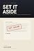 Set It Aside: The Plain-Eng...
