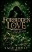 Forbidden Love: Only One Heart