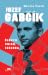 Jozef Gabčík: Človek, vojak...