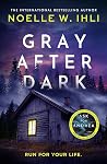 Gray After Dark