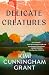 Delicate Creatures