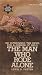 The Man Who Rode Alone