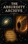 The Absurdity Arc...