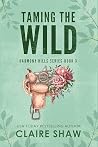 Taming The Wild