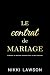 Le contrat de mariage (Les ...