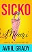 Sicko: Miami (The Jamie Kat...