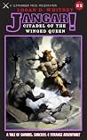JANGAR!: Citadel of the Winged Queen (JANGAR! Beastlord of Muu Book 2)