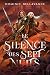 Le silence des sept nuits - Intégrale by Dominic Bellavance