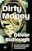 Dirty money: Hoe de financi...