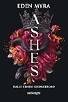 Ashes. Vol. 1
