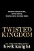 Twisted Kingdom