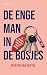 De enge man in de bosjes by Myrthe van Gestel