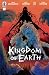 Kingdom of Earth #4 by David Dastmalchian