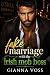 Fake Marriage with the Irish Mob Boss