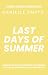 Last Days of Summer by Danielle Smyth