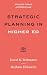 Strategic Planning in Highe...
