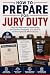 How to Prepare for Jury Dut...